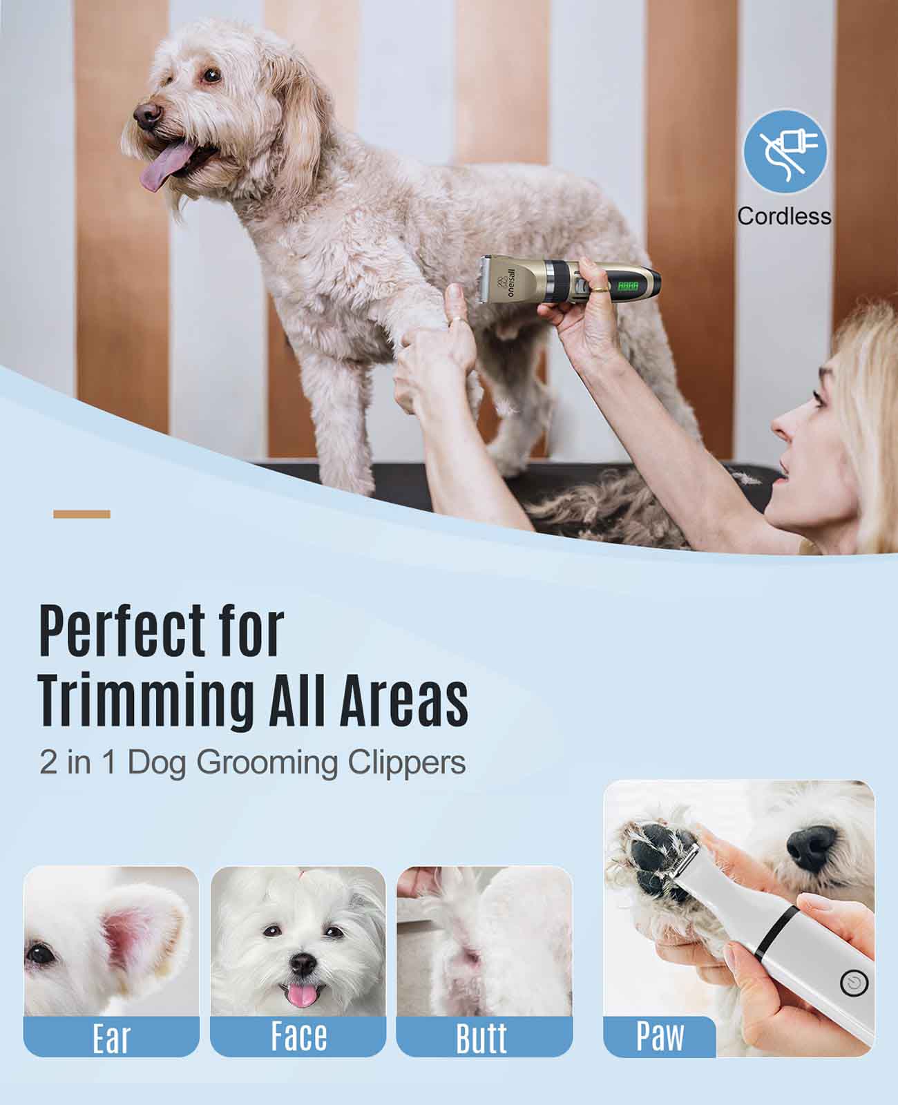 
                  
                    X2&N5 - Oneisall Dog Clippers and Dog Paw Trimmer Kit 2 in 1
                  
                